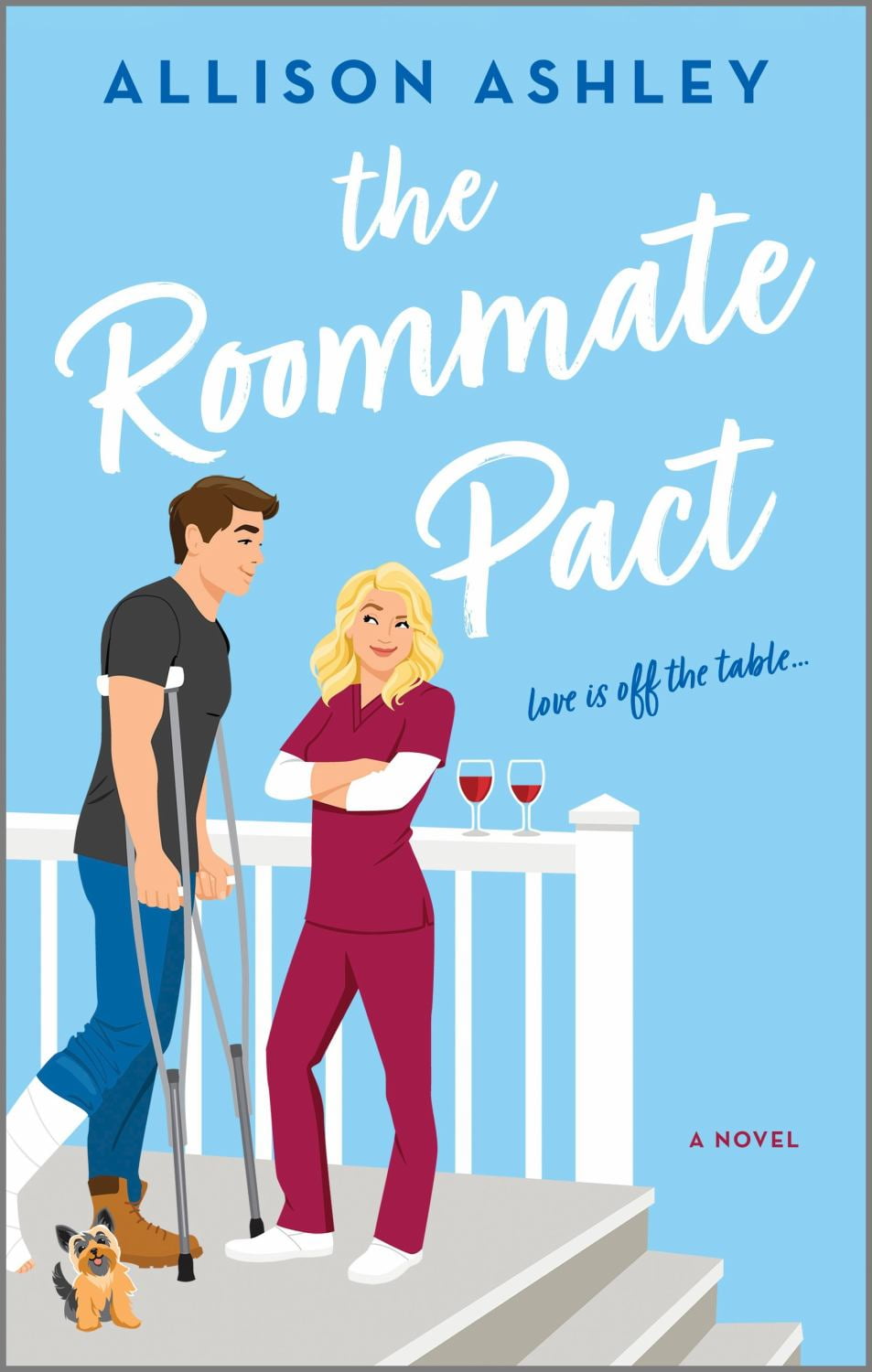 Alternative view of Allison Ashley: The Roommate Pact: A Novel (Paperback)