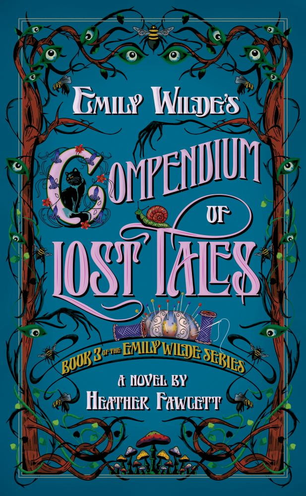 Heather Fawcett: Emily Wilde's Compendium of Lost Tales (Hardcover)