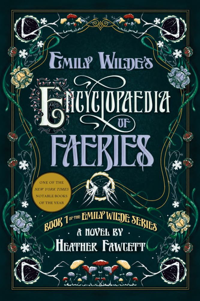 Heather Fawcett: Emily Wilde's Encyclopaedia of Faeries (Paperback)
