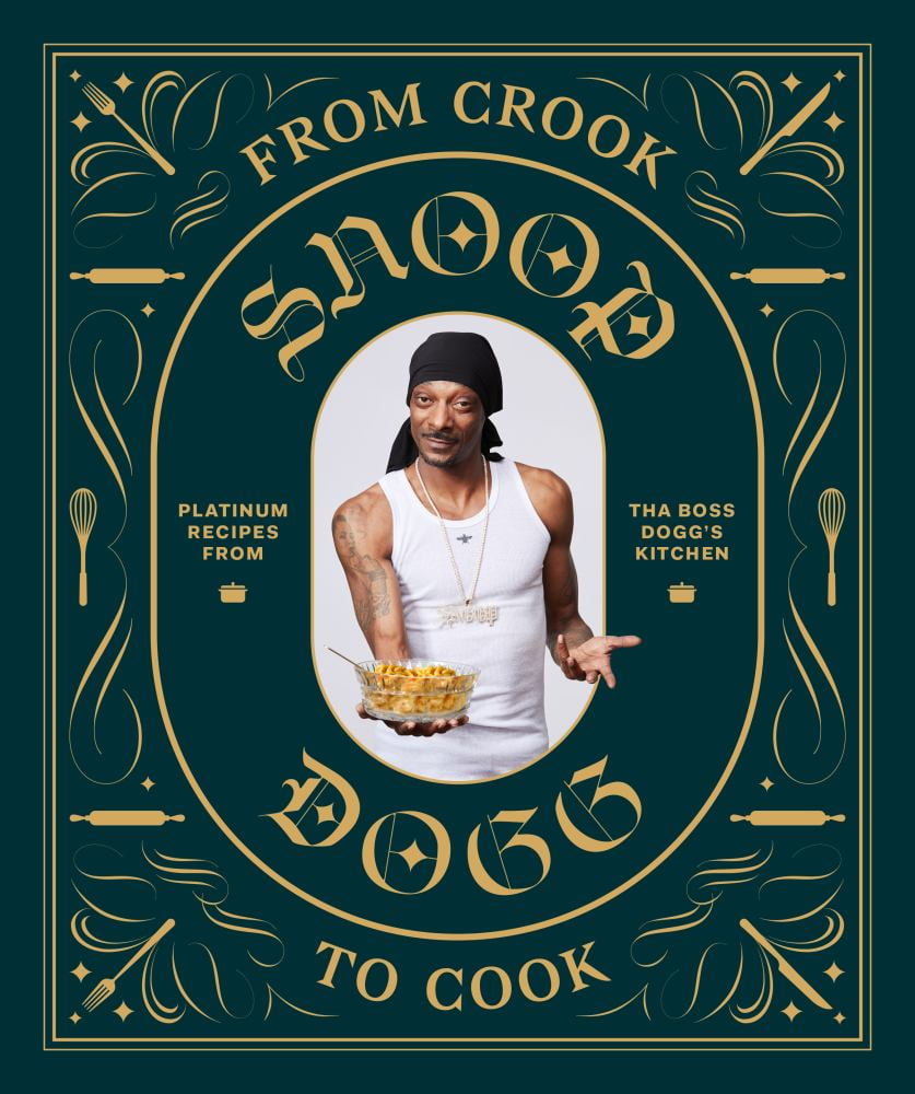 Alternative view of Snoop Dogg: From Crook to Cook: Platinum Recipes from the Boss Dogg's Ki,: Platinum Recipes from Tha Boss Dogg's Kitchen (Hardcover)