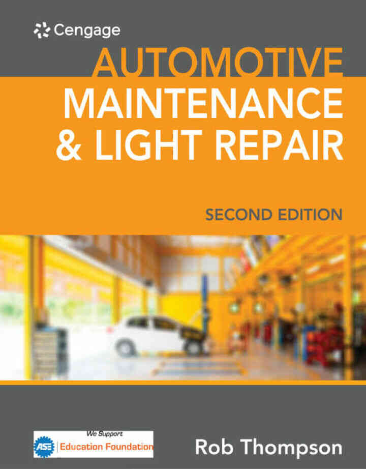 Automotive Maintenance & Light Repair 2nd Edition