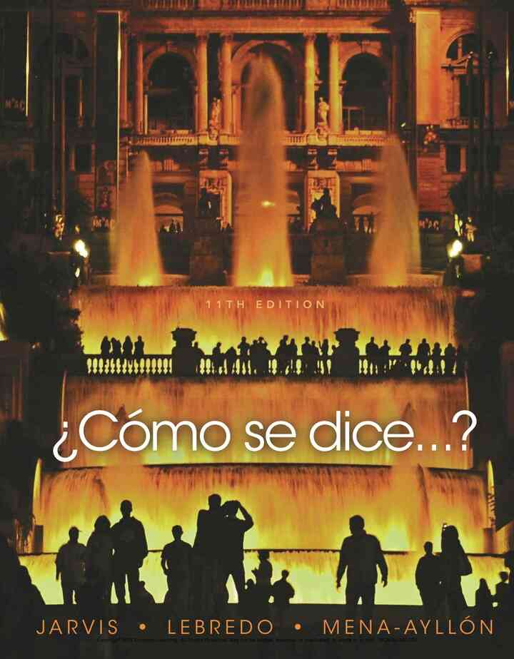 ?Como se dice?? Student Text 11th Edition