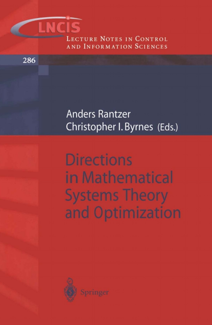Directions in Mathematical Systems Theory and Optimization