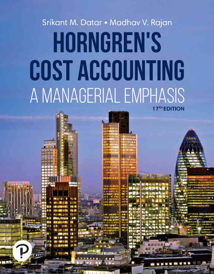 Horngren's Cost Accounting, 17th Edition