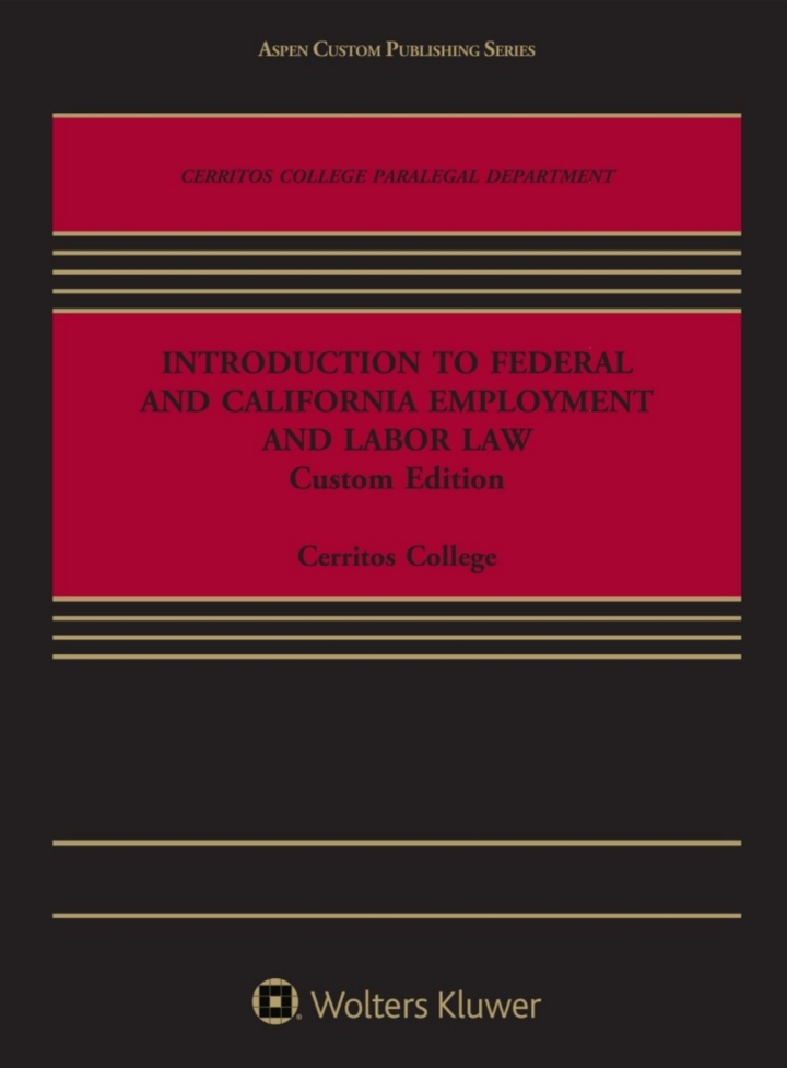 Introduction to Federal and California Employment and Labor Law