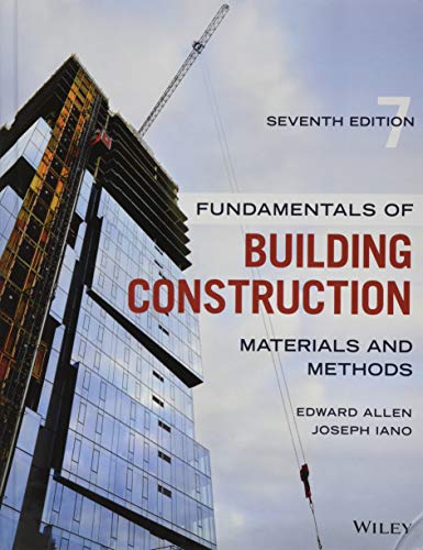 Fundamentals Of Building Construction: Materials And Methods, 7th Edition