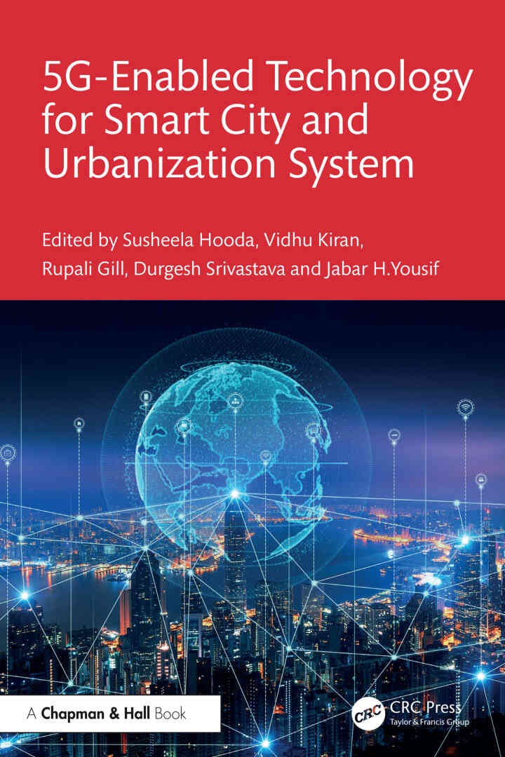 5G Enabled Technology for Smart City and Urbanization System, 1st Edition eBook