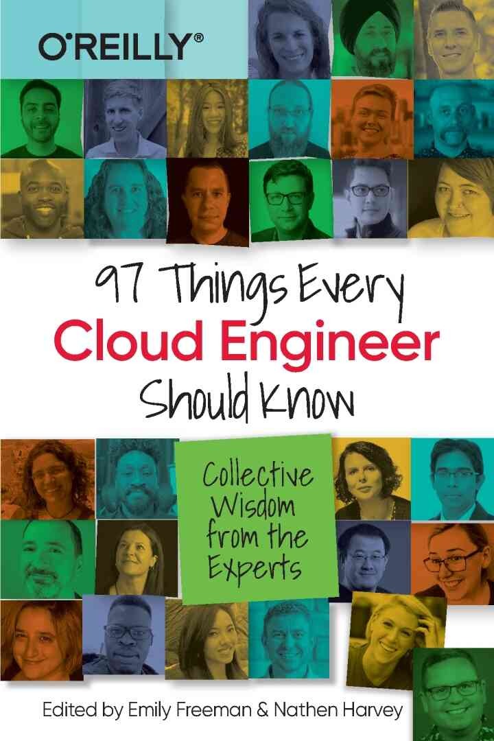 97 Things Every Cloud Engineer Should Know, 1st Edition eBook