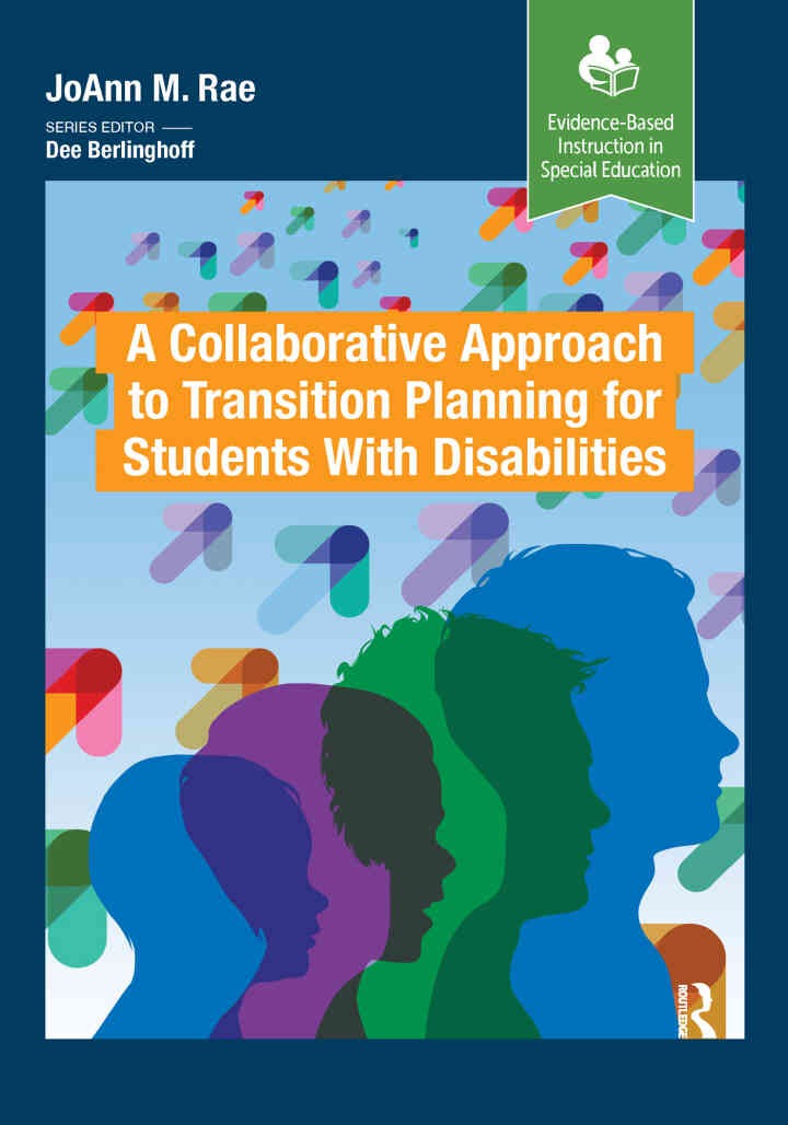 A Collaborative Approach to Transition Planning for Students with DisabilitiesNewer Edition Available, 1st Edition eBook