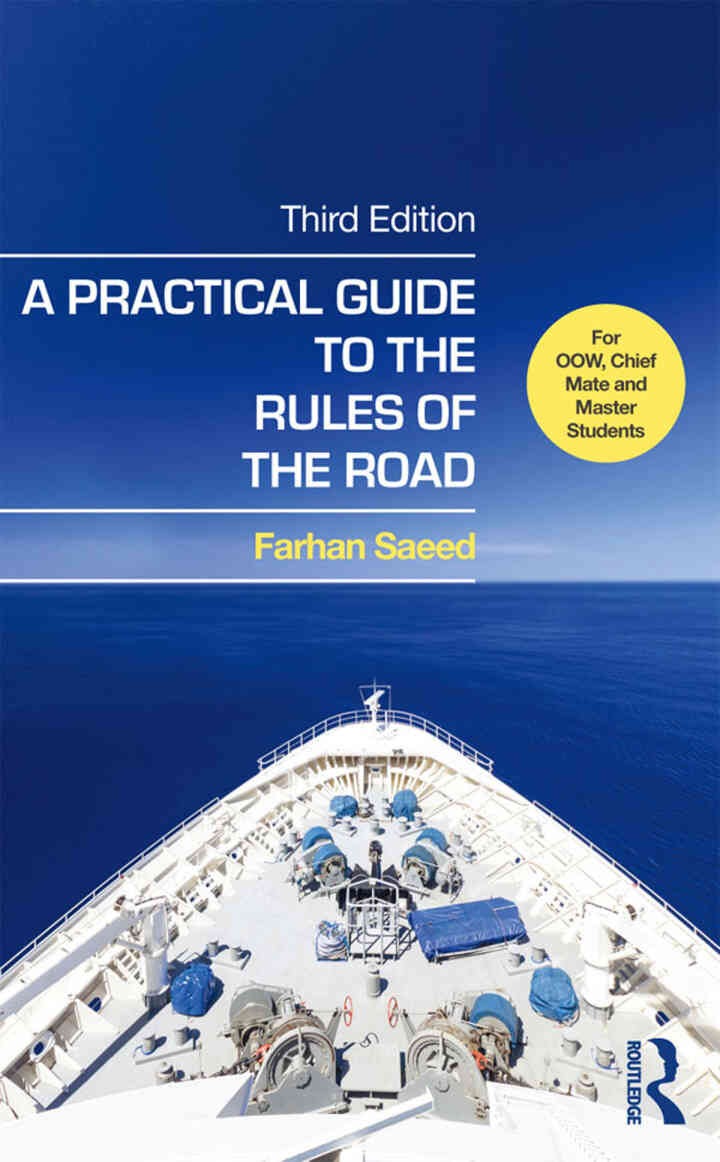 A Practical Guide to the Rules of the Road: For OOW, Chief Mate and Master Students eBook