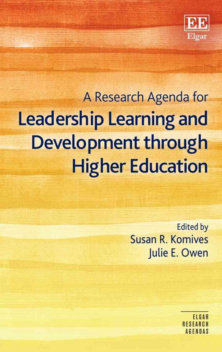 A Research Agenda for Leadership Learning and Development through Higher Education, 1st Edition eBook