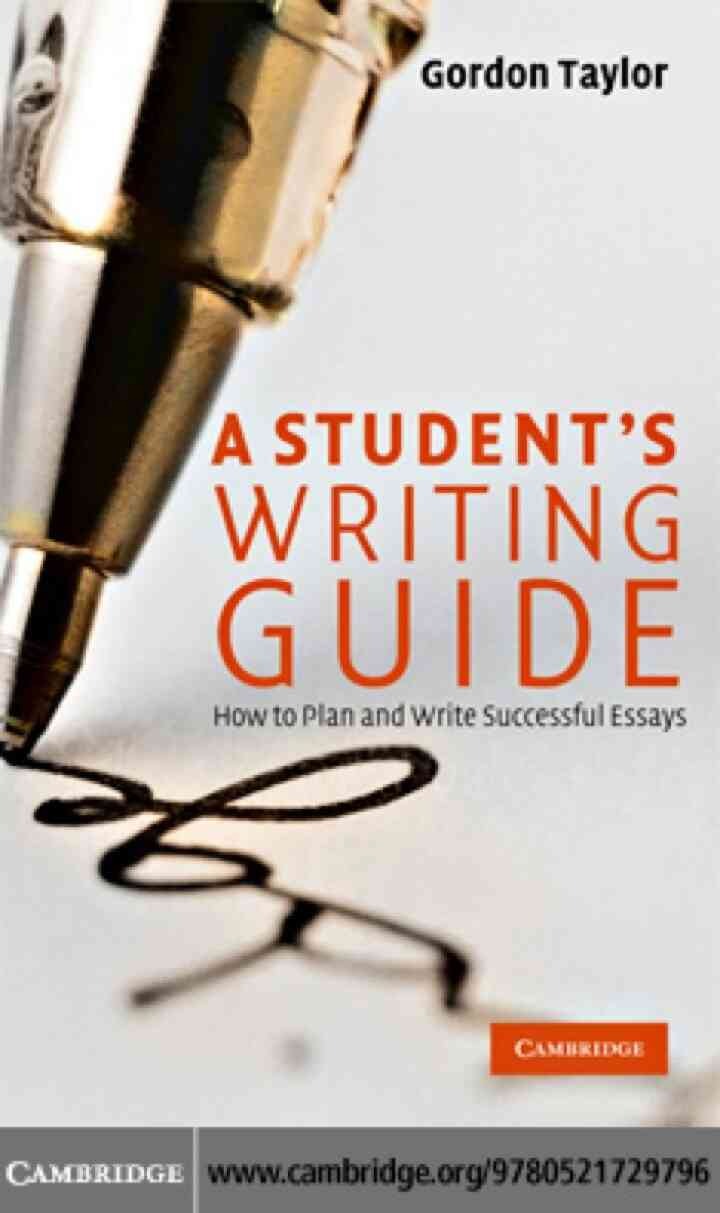A Student's Writing Guide: How to Plan and Write Successful Essays eBook