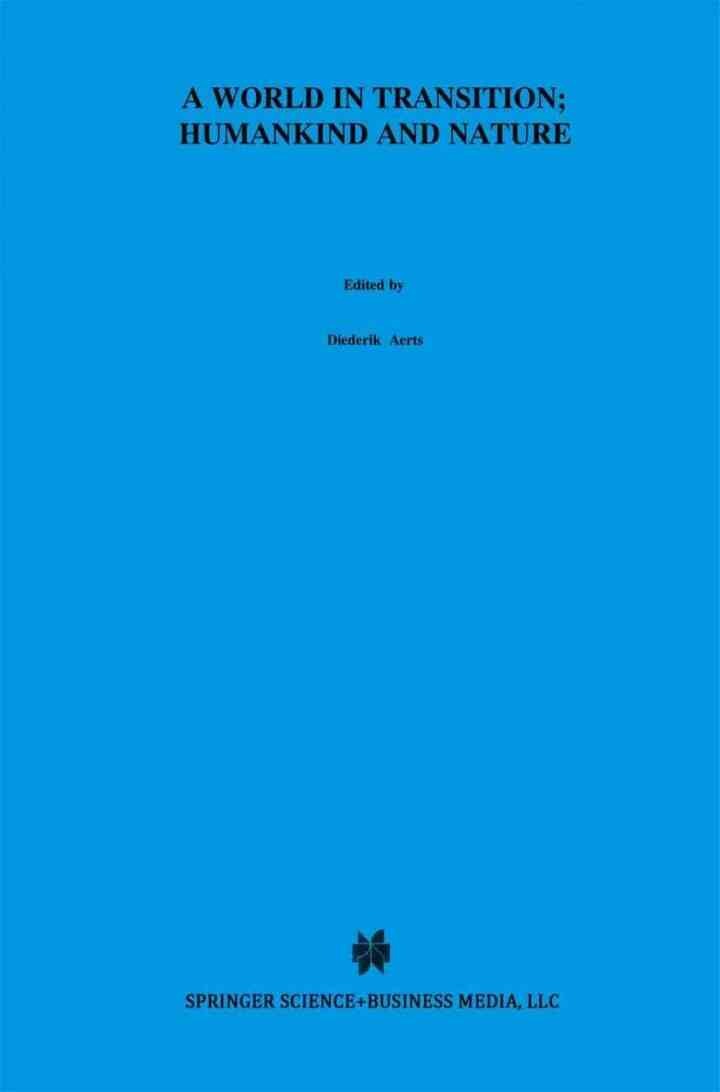 A World In Transition: Humankind and Nature: The Green Book of “Einstein Meets Magritte”, 1st Edition eBook