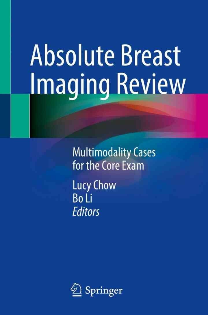 Absolute Breast Imaging Review: Multimodality Cases for the Core Exam eBook