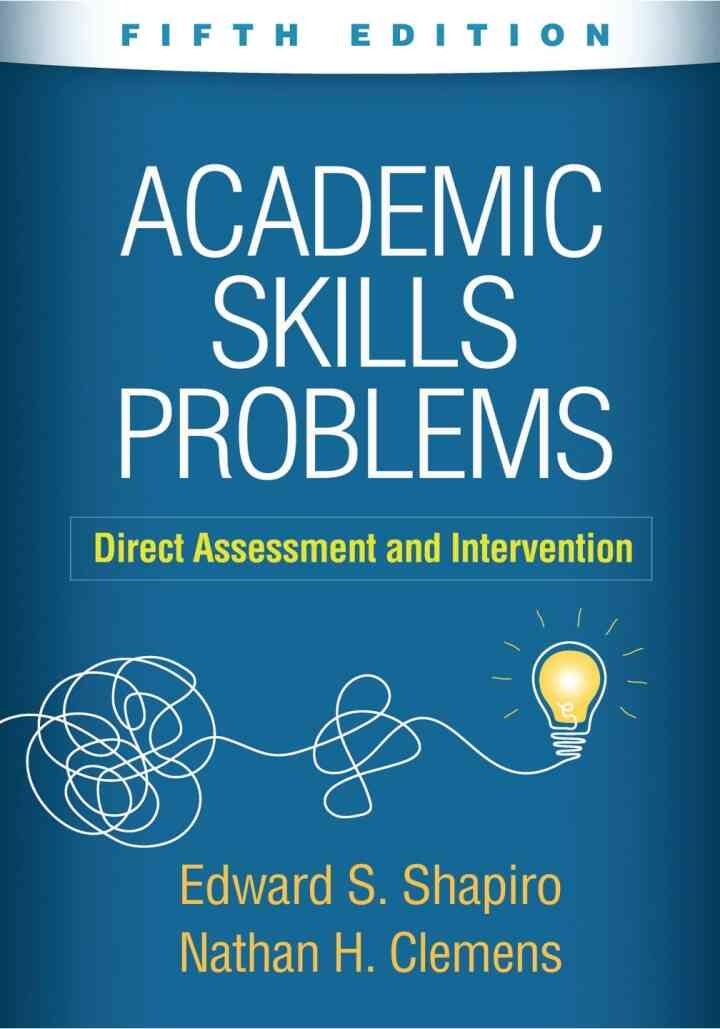 Academic Skills Problems: Direct Assessment and Intervention eBook