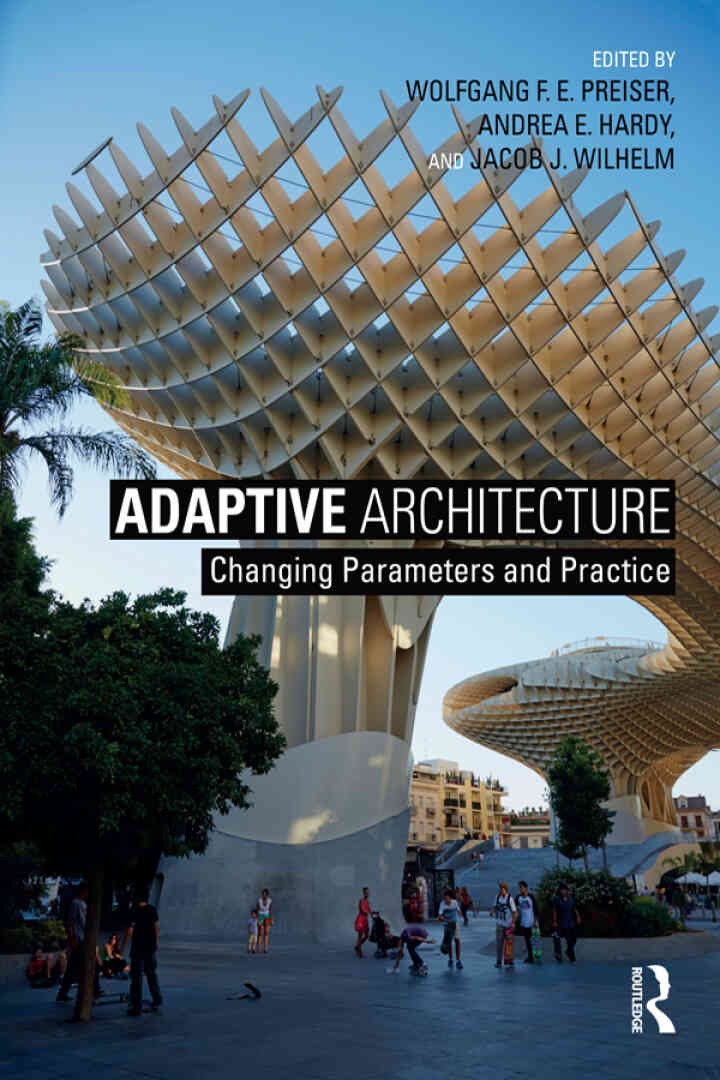 Adaptive Architecture: Changing Parameters and Practice, 1st Edition eBook
