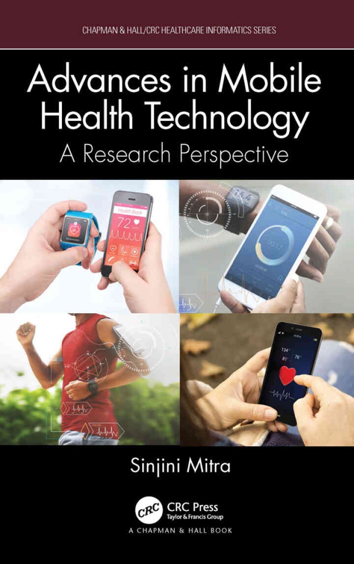 Advances in Mobile Health Technology: A Research Perspective eBook
