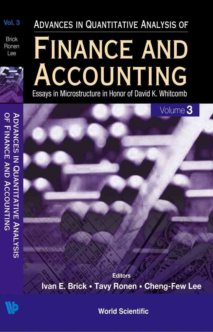 Advances In Quantitative Analysis Of Finance And Accounting (Vol. 3): Essays In Microstructure In Honor Of David K Whitcomb eBook