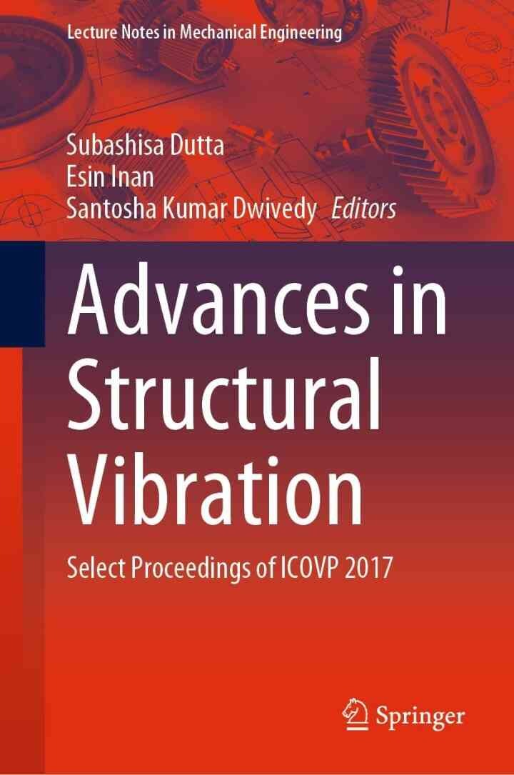 Advances in Structural Vibration: Select Proceedings of ICOVP 2017 eBook