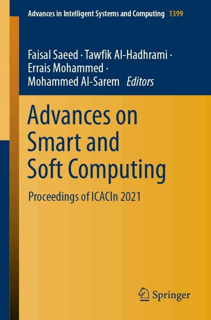 Advances on Smart and Soft Computing: Proceedings of ICACIn 2021 eBook