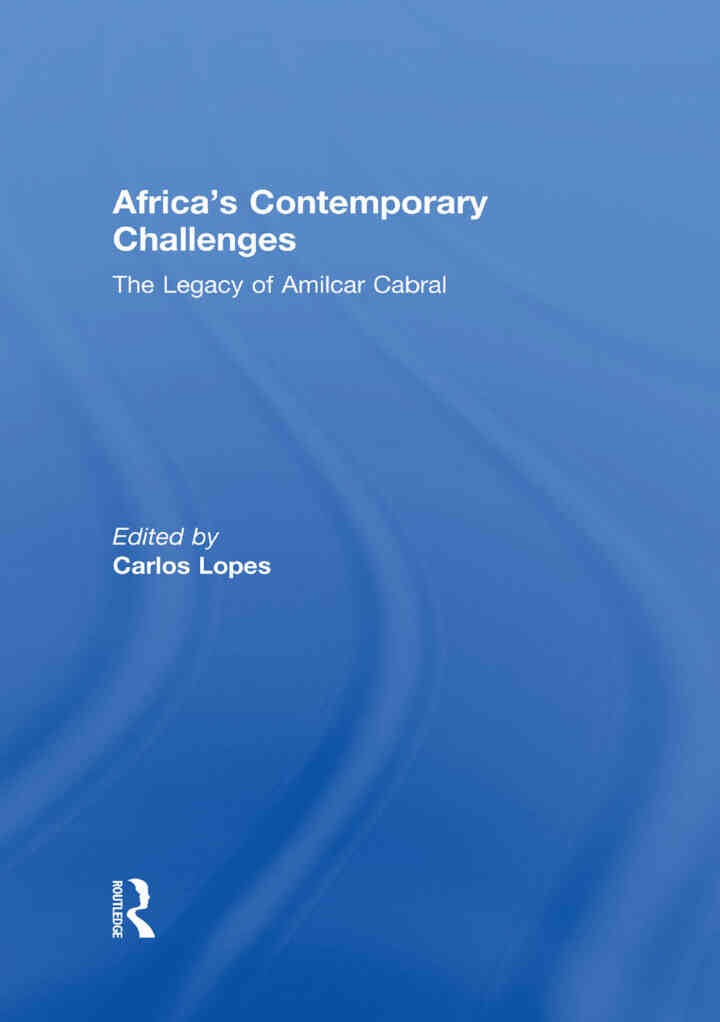 Africa's Contemporary Challenges: The Legacy of Amilcar Cabral, 1st Edition eBook