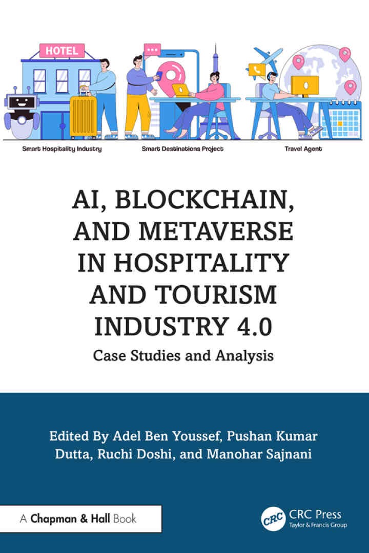 AI, Blockchain, and Metaverse in Hospitality and Tourism Industry 4.0: Case Studies and Analysis, 1st Edition eBook