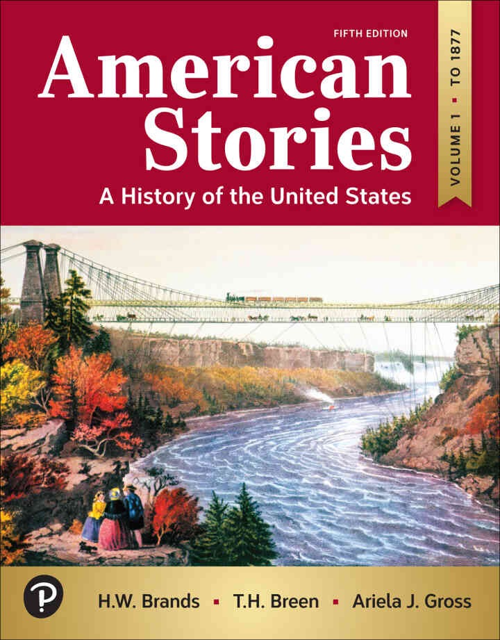 American Stories: A History of the United States, Volume 1, 5th Edition eBook