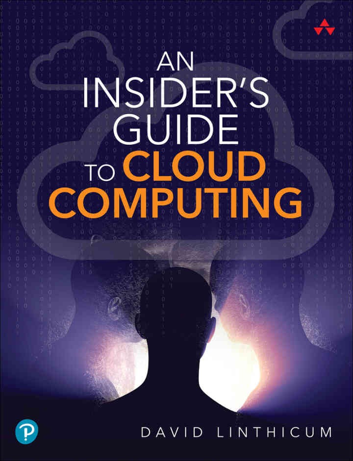 An Insider's Guide to Cloud Computing, 1st Edition eBook