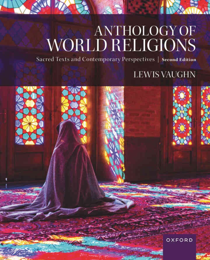Anthology of World Religions: Sacred Texts and Contemporary Perspectives, 2nd Edition eBook