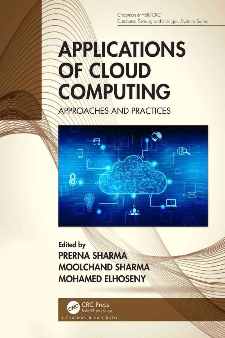 Applications of Cloud Computing: Approaches and Practices, 1st Edition eBook