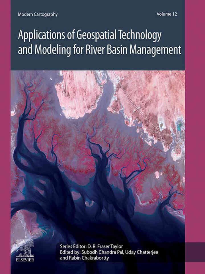 Applications of Geospatial Technology and Modeling for River Basin Management, 1st Edition eBook