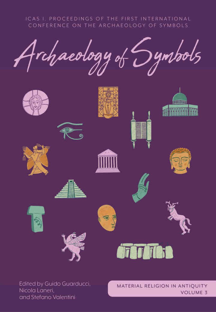 Archaeology of Symbols: ICAS I: Proceedings of the First International Conference on the Archaeology of Symbols eBook