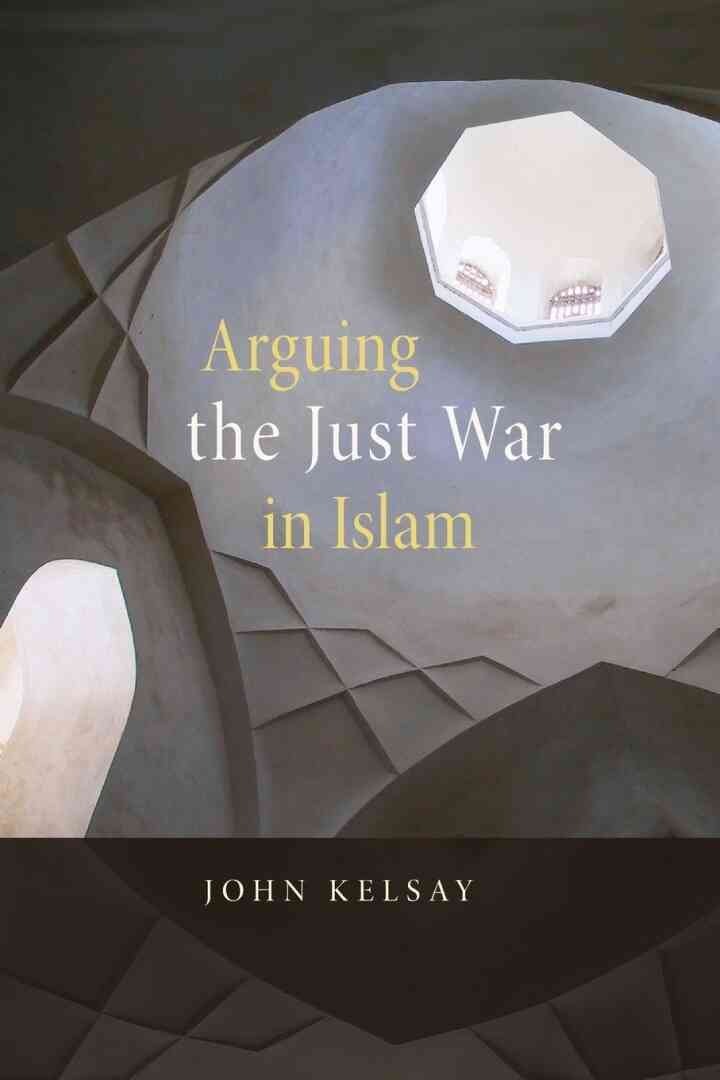 Arguing the Just War in Islam, 1st Edition eBook