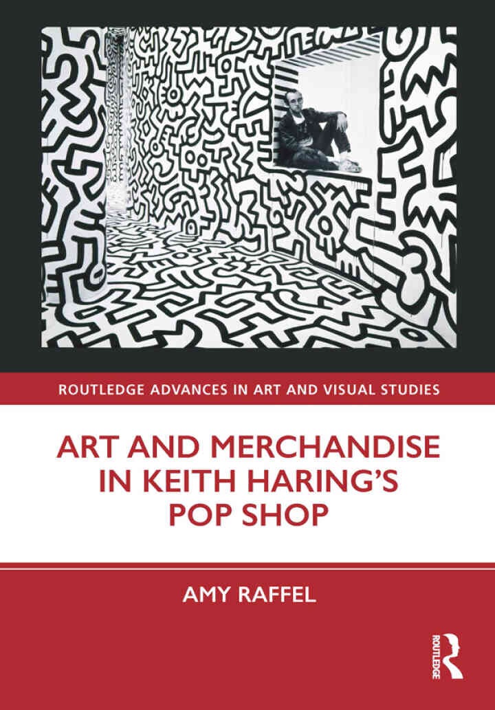 Art and Merchandise in Keith Haring’s Pop Shop eBook