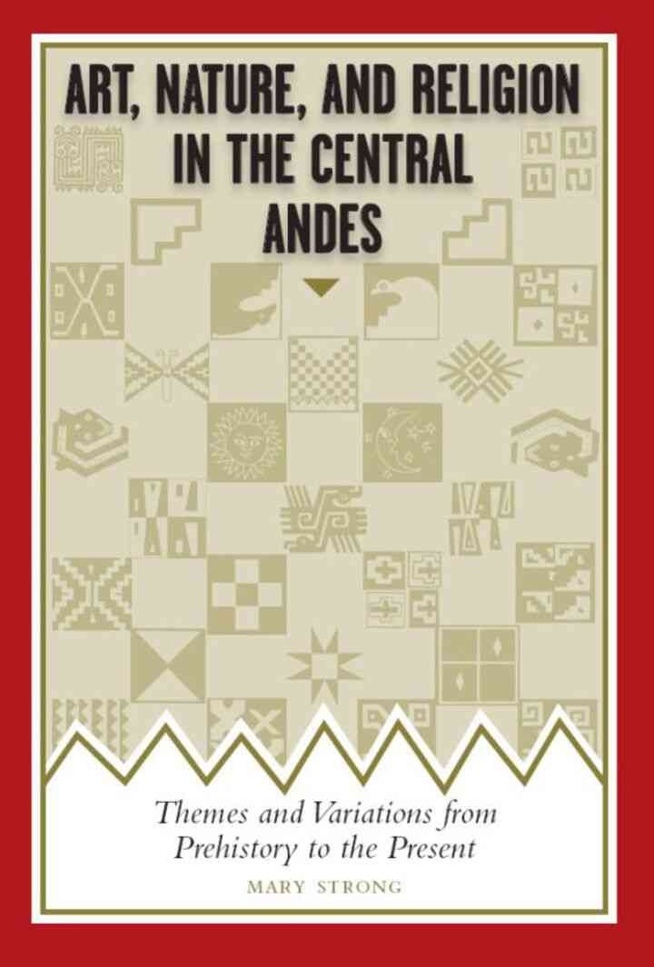 Art, Nature, and Religion in the Central Andes eBook