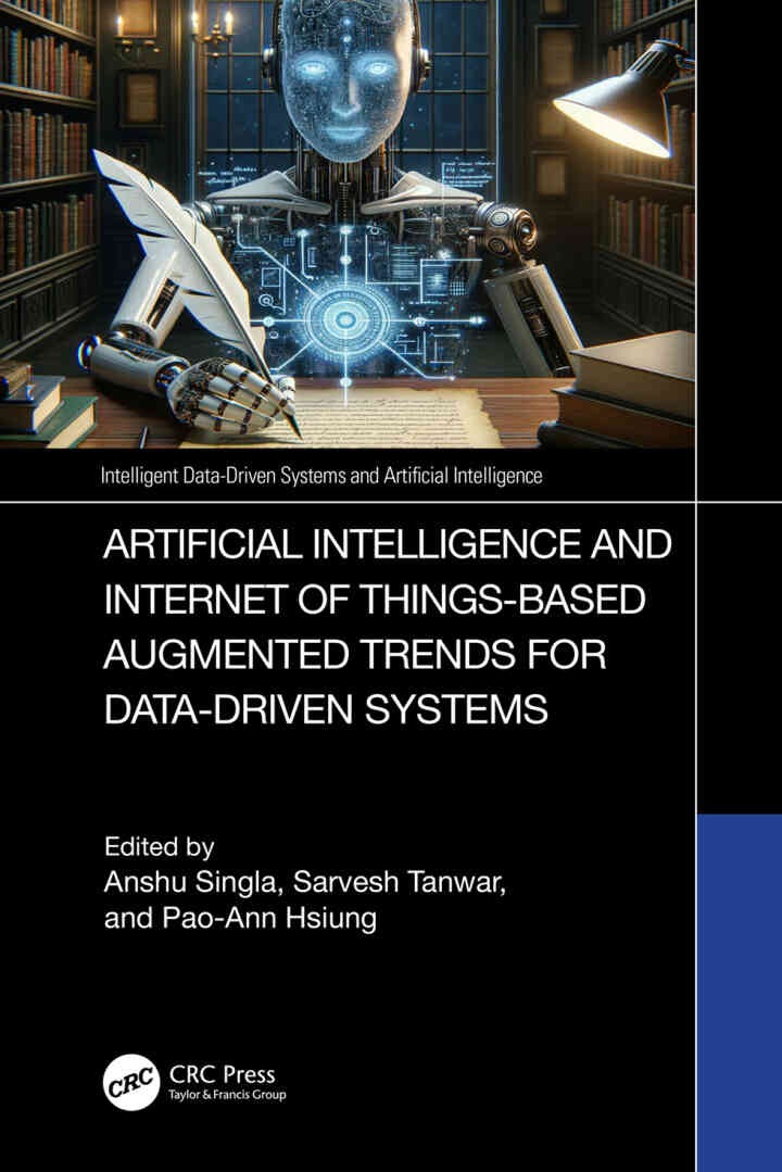 Artificial Intelligence and Internet of Things based Augmented Trends for Data Driven Systems, 1st Edition eBook