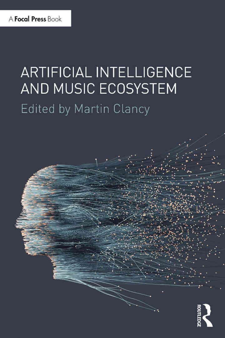 Artificial Intelligence and Music Ecosystem eBook