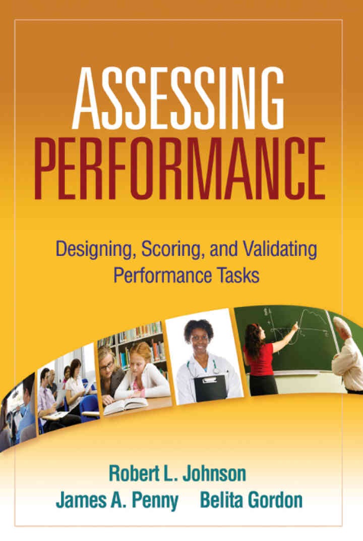 Assessing Performance: Designing, Scoring, and Validating Performance Tasks eBook