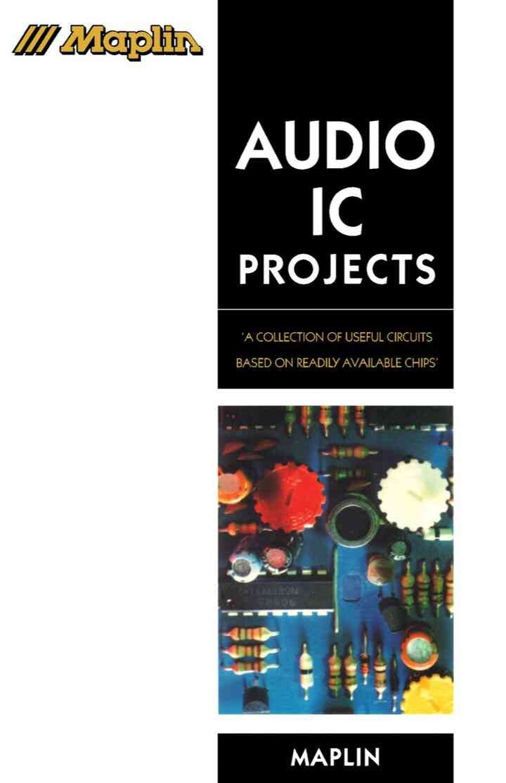 Audio IC Projects: A Collection of Useful Circuits Based on Readily Available Chips eBook