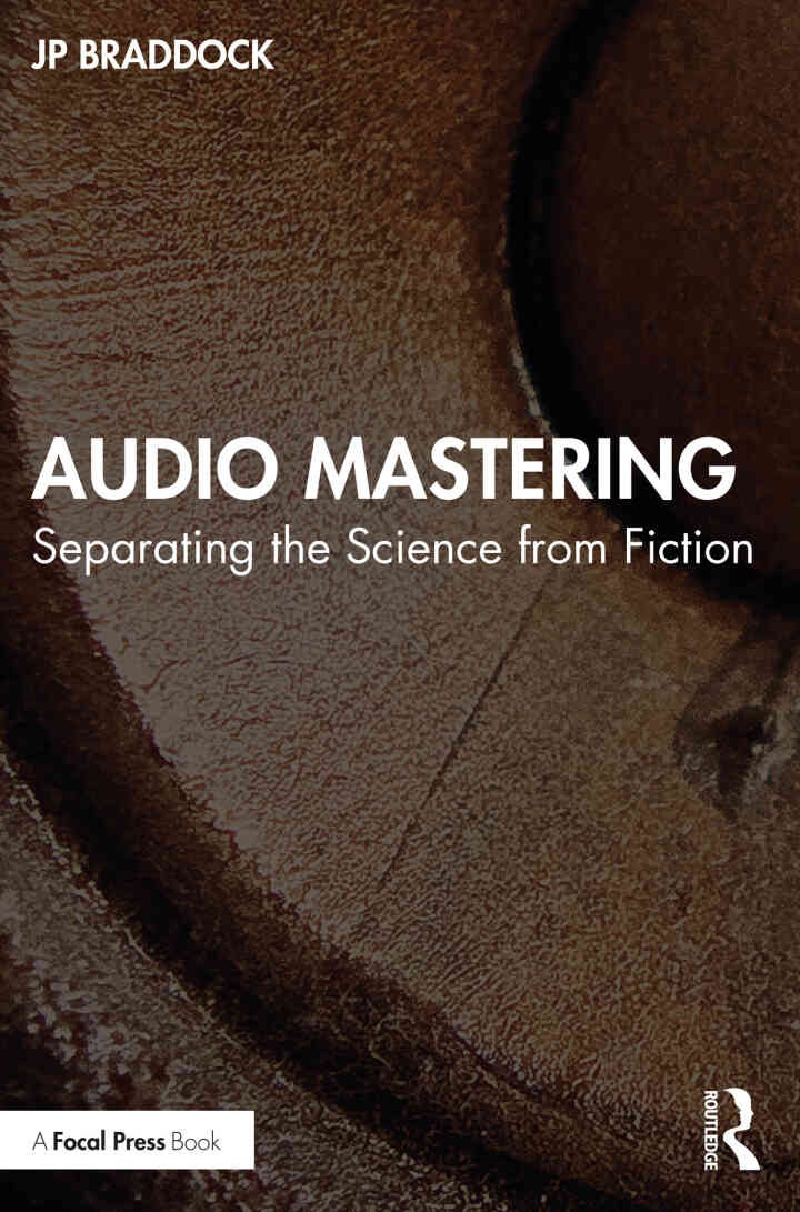 Audio Mastering: Separating the Science from Fiction eBook