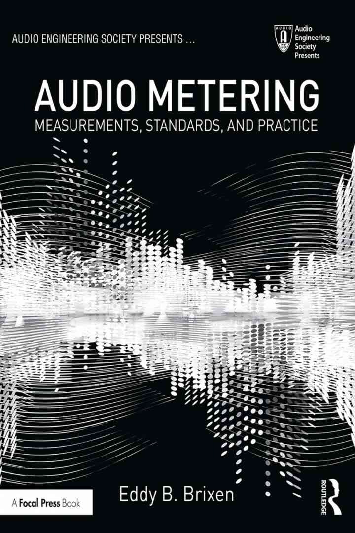 Audio Metering: Measurements, Standards and Practice eBook