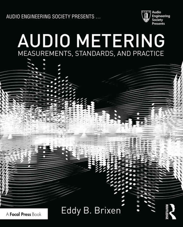 Audio Metering: Measurements, Standards and Practice eBook
