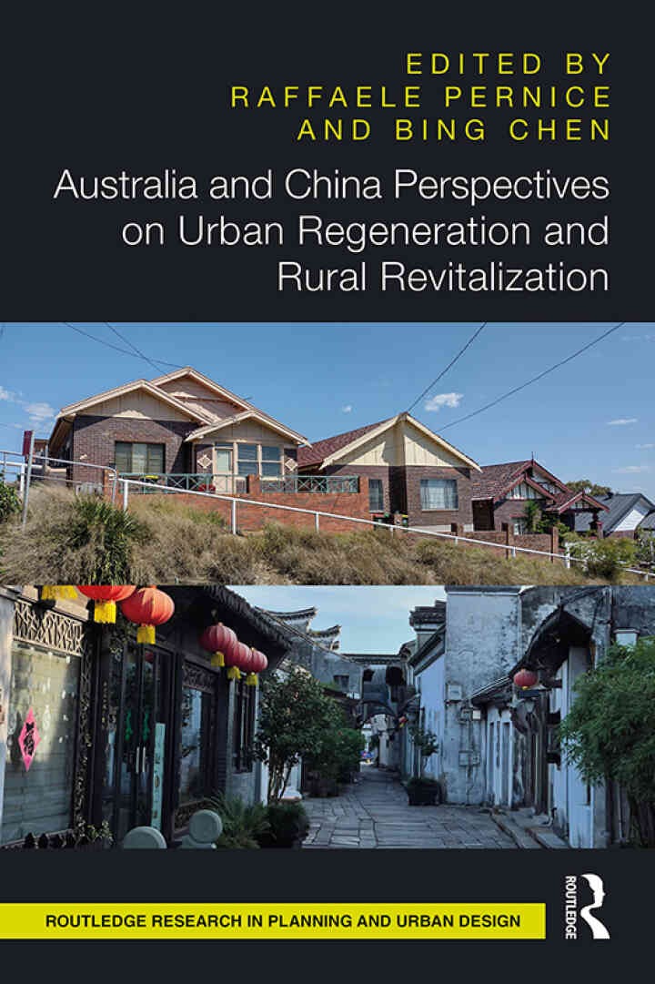 Australia and China Perspectives on Urban Regeneration and Rural Revitalization, 1st Edition eBook