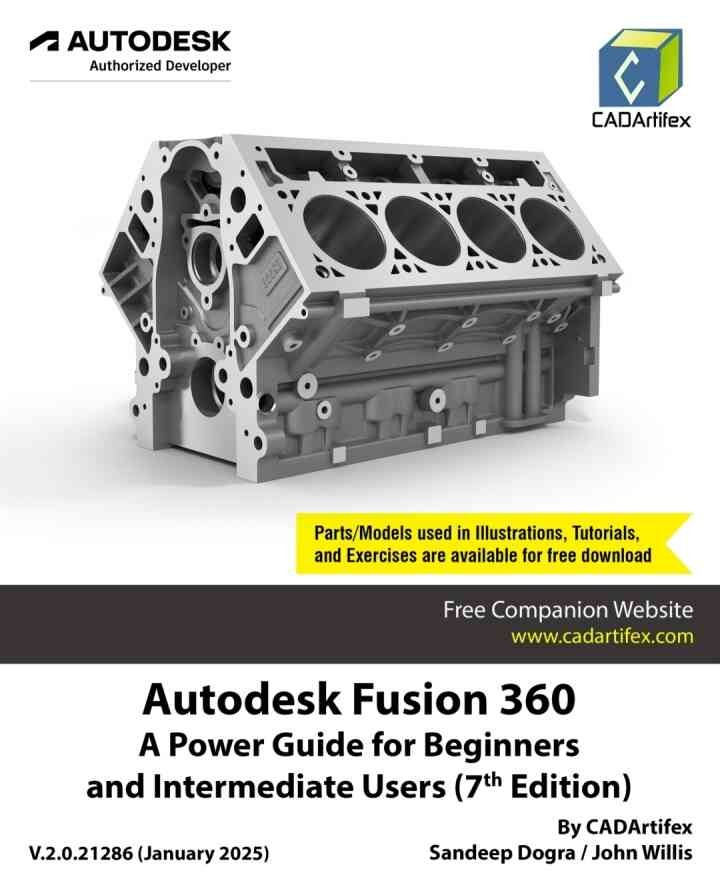 Autodesk Fusion 360: A Power Guide for Beginners and Intermediate Users (7th Edition 7th Edition eBook