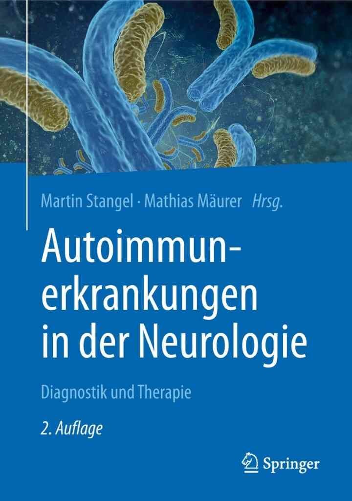 Autoimmunerkrankungen in der Neurologie: Diagnostik und Therapie, 2nd Edition eBook