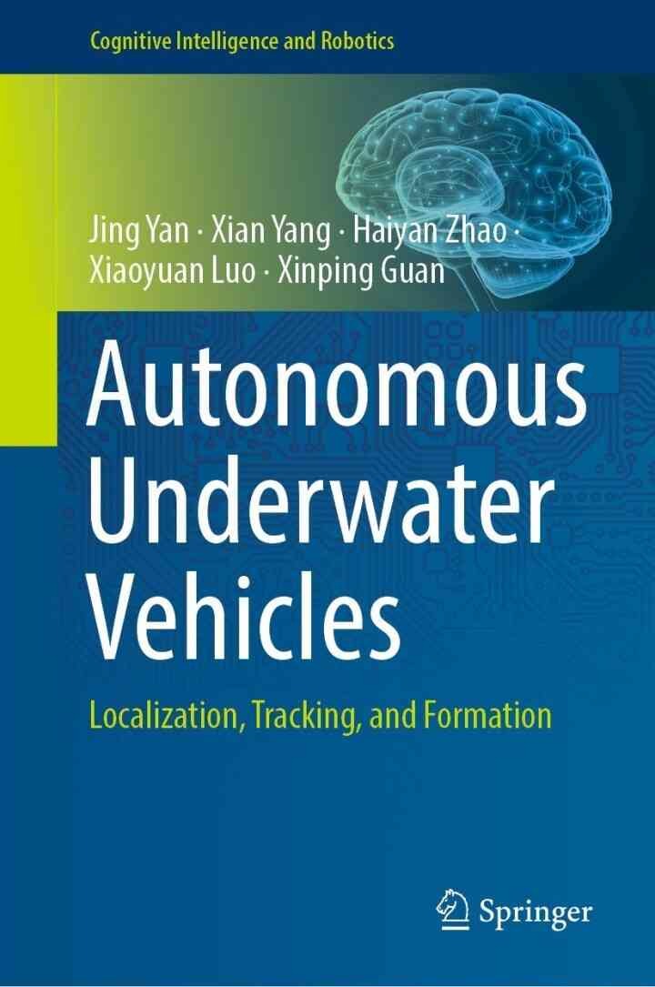 Autonomous Underwater Vehicles: Localization, Tracking, and Formation eBook