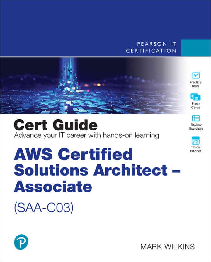 AWS Certified Solutions Architect - Associate (SAA-C03), 2nd Edition eBook