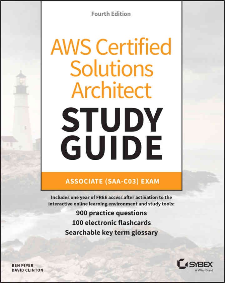 AWS Certified Solutions Architect Study Guide: Associate (SAA-C03) Exam, 4th Edition eBook