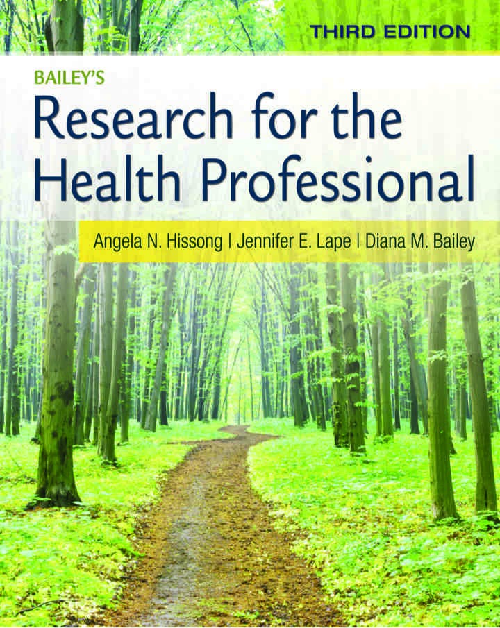 Bailey's Research for the Health Professional:, 3rd Edition eBook