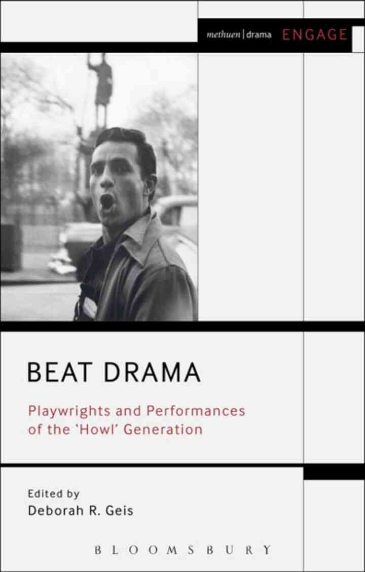 Beat Drama: Playwrights and Performances of the 'Howl’ Generation, 1st Edition eBook
